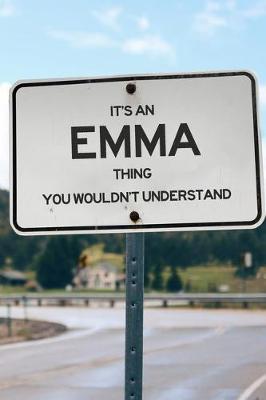 Book cover for It's an Emma Thing You Wouldn't Understand