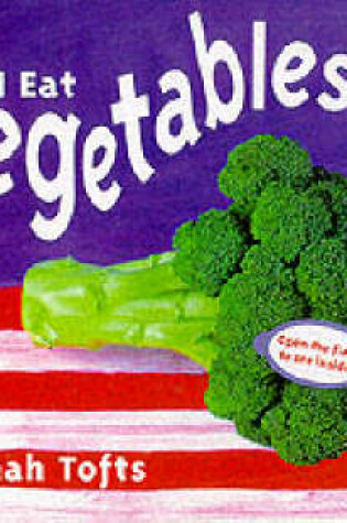 Cover of I Eat Vegetables