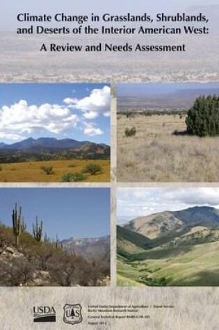 Cover of Climate Change in Grasslands, Shrublands, and Deserts of the Interior American West