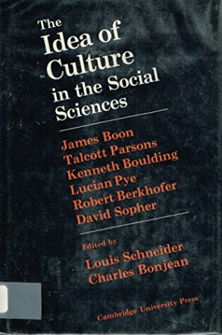 Cover of The Idea of Culture in the Social Sciences