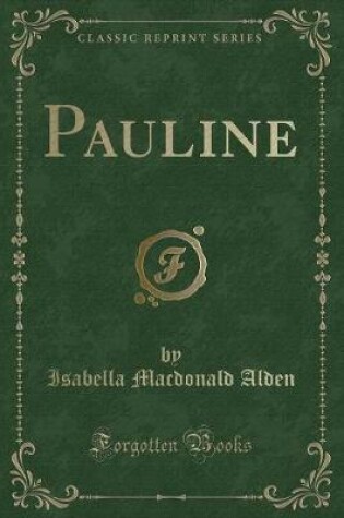 Cover of Pauline (Classic Reprint)