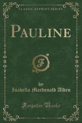 Book cover for Pauline (Classic Reprint)