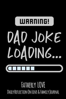 Book cover for Warning Dad Joke Loading