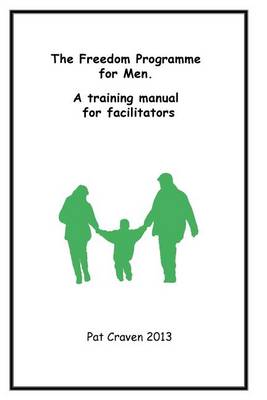 Book cover for The Freedom Programme for Men