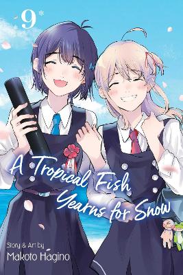 Cover of A Tropical Fish Yearns for Snow, Vol. 9