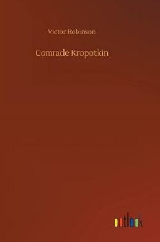 Cover of Comrade Kropotkin