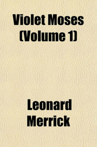 Cover of Violet Moses (Volume 1)