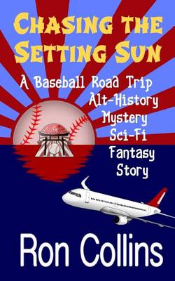 Book cover for Chasing the Setting Sun
