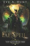 Book cover for Fae Spell