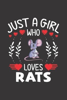 Book cover for Just A Girl Who Loves Rats