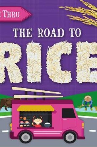 Cover of The Road to Rice