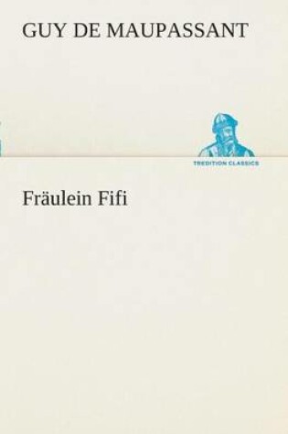 Cover of Fräulein Fifi