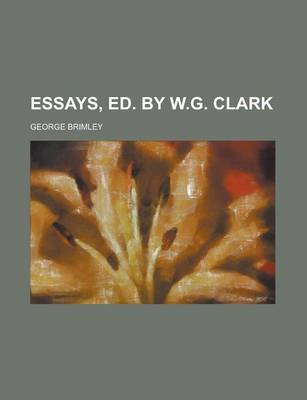 Book cover for Essays, Ed. by W.G. Clark