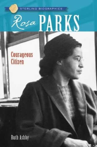 Cover of Sterling Biographies (R): Rosa Parks