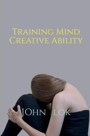 Cover of Training Mind Creative Ability