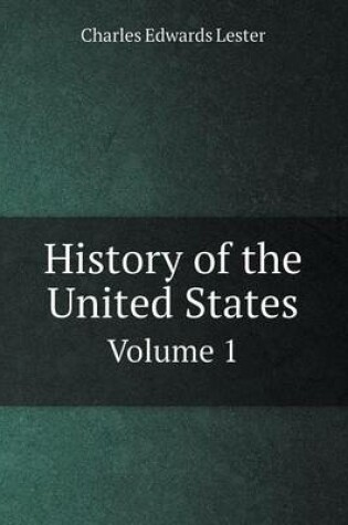 Cover of History of the United States Volume 1