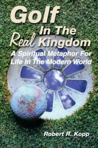 Cover of Golf in the Real Kingdom