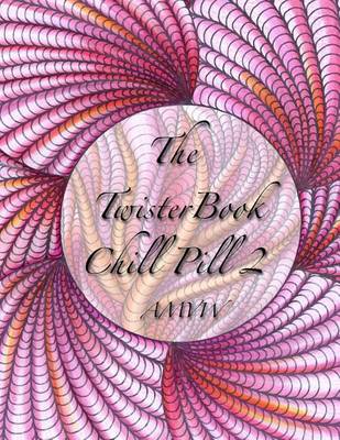 Book cover for Twister Book Chill Pill 2