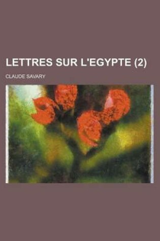 Cover of Lettres Sur L'Egypte (2)