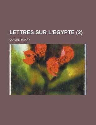 Book cover for Lettres Sur L'Egypte (2)