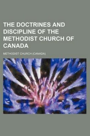 Cover of The Doctrines and Discipline of the Methodist Church of Canada