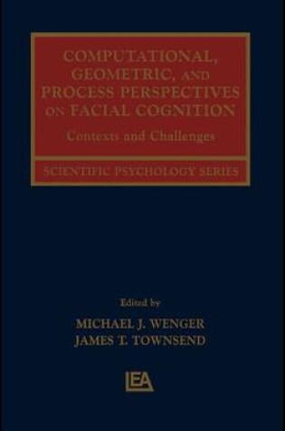 Cover of Computational, Geometric, and Process Perspectives on Facial Cognition