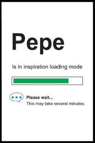 Cover of Pepe is in Inspiration Loading Mode