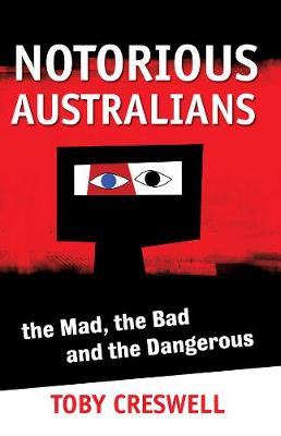 Book cover for Notorious Australians