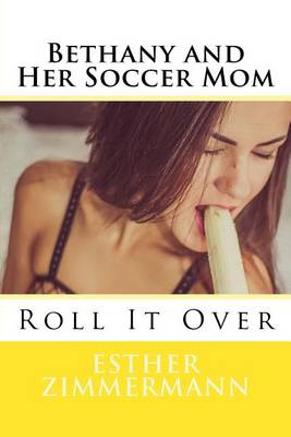 Book cover for Bethany and Her Soccer Mom