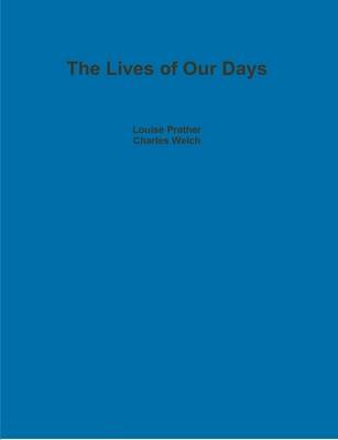 Book cover for The Lives of Our Days