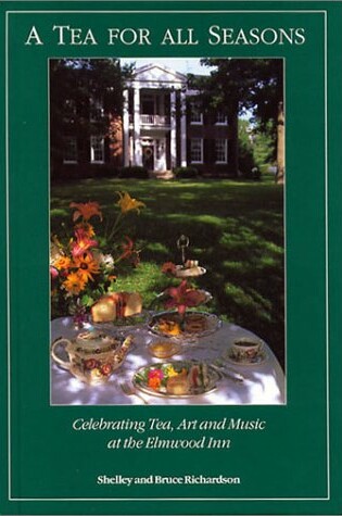 Cover of Tea for All Seasons