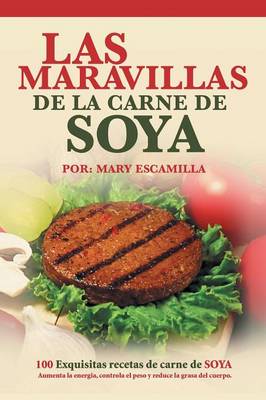 Book cover for Las maravillas de la carne de soya