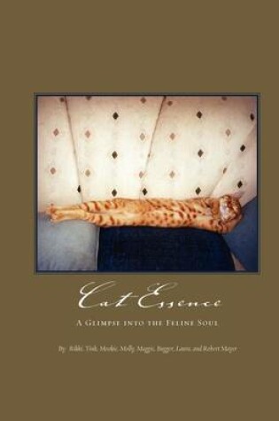 Cover of Cat Essence: A Glimpse into the Feline Soul