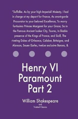 Cover of Henry VI Paramount Part 2