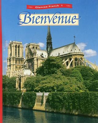 Book cover for Glencoe French: Level 1, Bienvenue - 1998 - Student Edition