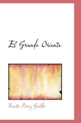 Cover of El Grande Oriente