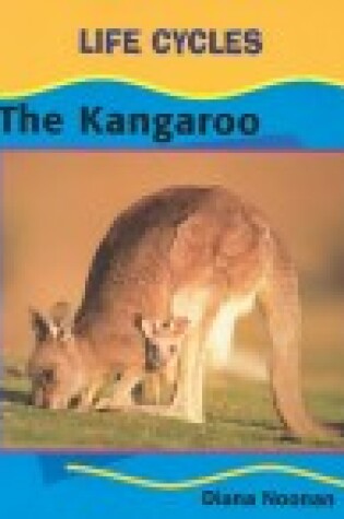 Cover of The Kangaroo (Cycle)