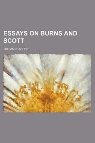 Cover of Essays on Burns and Scott