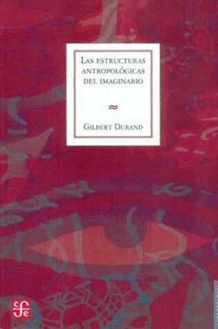 Cover of Las Estructuras Antropologicas del Imaginario