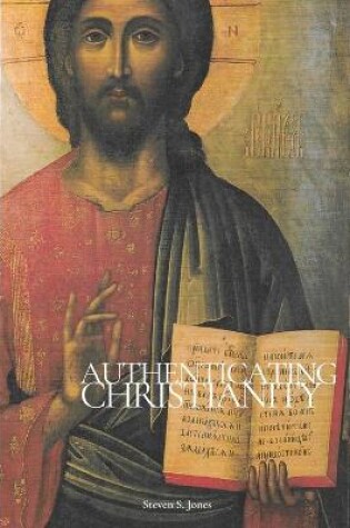 Cover of Authenticating Christianity