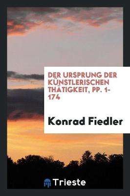 Book cover for Der Ursprung Der Kunstlerischen Thatigkeit