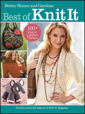 Book cover for Best of Knit It: Better Homes and Gardens