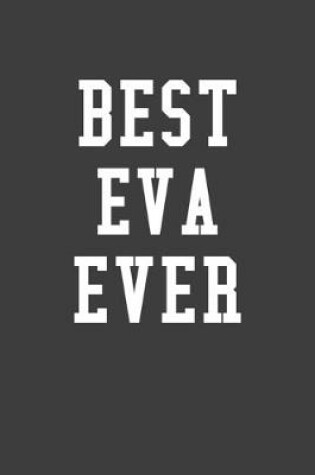 Cover of Best Eva Ever