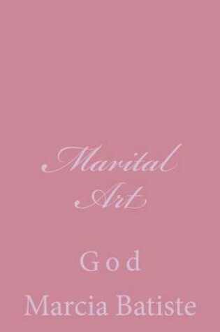 Cover of Marital Art