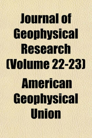 Cover of Journal of Geophysical Research (Volume 22-23)