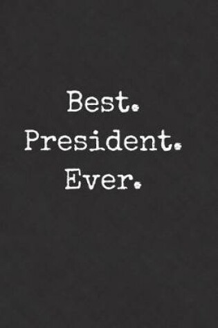 Cover of Best President Ever