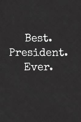 Book cover for Best President Ever