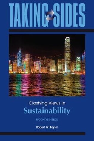 Cover of Taking Sides: Clashing Views in Sustainability