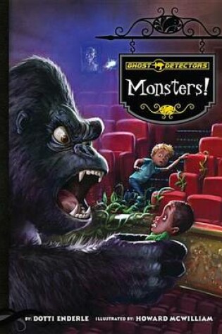 Cover of Ghost Detectors Book 12: Monsters!