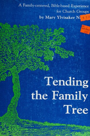 Cover of Tending the Family Tree